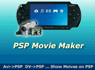 PSP Movie Maker: Show home video on PSP